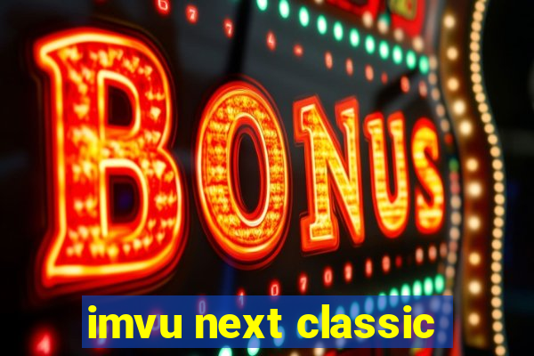 imvu next classic